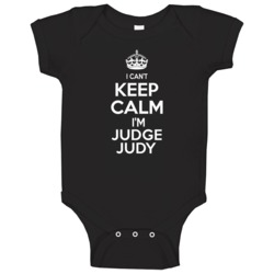 Cant Keep Calm Judge Judy Hollywood Walk Of Fame Baby One Piece Cant Keep Calm Judge Judy Hollywood Walk Of Fame Baby One Piece