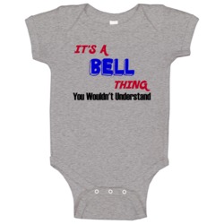 Its A Bell Thing Reunion Last Name Surname Baby One Piece Its A Bell Thing Reunion Last Name Surname Baby One Piece