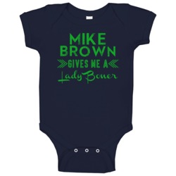 Mike Brown Gives Me A Lady Boner Vancouver Hockey Baby One Piece Mike Brown Gives Me A Lady Boner Vancouver Hockey Baby One Piece