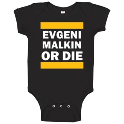 Evgeni Malkin Or Die Pittsburgh Hockey Baby One Piece