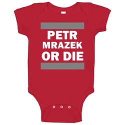 Petr Mrazek Or Die Detroit Hockey Baby One Piece