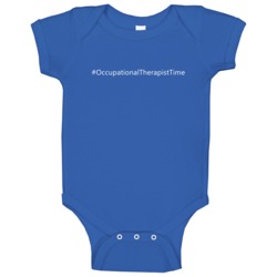 Hashtag Occupational Therapist Time Occupation Baby One Piece Hashtag Occupational Therapist Time Occupation Baby One Piece