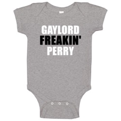 Gaylord Perry Freakin Baseball San Francisco Sports California Baby On Gaylord Perry Freakin Baseball San Francisco Sports California Baby On