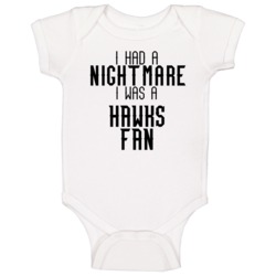 I Had A Nightmare I Was Atlanta Basketball Sports Fan Baby One Piece I Had A Nightmare I Was Atlanta Basketball Sports Fan Baby One Piece