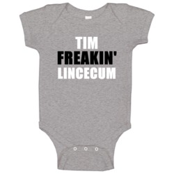 Tim Lincecum Freakin Baseball San Francisco Sports California Baby One Tim Lincecum Freakin Baseball San Francisco Sports California Baby One