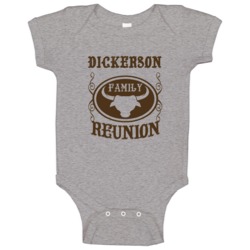 Dickerson Family Reunion Bull Last Name Surname Baby One Piece Dickerson Family Reunion Bull Last Name Surname Baby One Piece