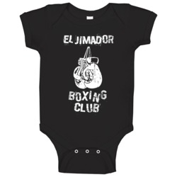 El Jimador Boxing Club Drinking Cool Party Baby One Piece El Jimador Boxing Club Drinking Cool Party Baby One Piece