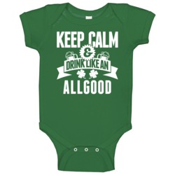 Allgood Keep Calm And Drink Like Last Name Irish Ireland St Patricks D Allgood Keep Calm And Drink Like Last Name Irish Ireland St Patricks D