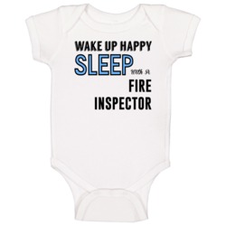 Wake Happy Sleep With A Fire Inspector Funny Job Baby One Piece Wake Happy Sleep With A Fire Inspector Funny Job Baby One Piece
