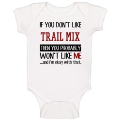 Trail Mix Camping Outdoor If You Don't Like Nature Cool Camper Baby On Trail Mix Camping Outdoor If You Don't Like Nature Cool Camper Baby On