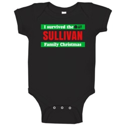Survived Sullivan Family Christmas Trending Last Name Holiday Gift Bab Survived Sullivan Family Christmas Trending Last Name Holiday Gift Bab