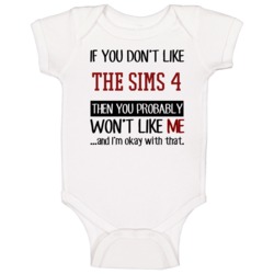 If You Don't Like The Sims 4 Then You Won't Like Me Video Game Baby On If You Don't Like The Sims 4 Then You Won't Like Me Video Game Baby On