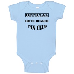 Edith Bunker All In The Family Tv Fan Club Baby One Piece Edith Bunker All In The Family Tv Fan Club Baby One Piece
