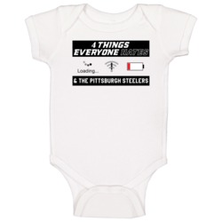 Four Things Everyone Hates Pittsburgh Football Team Fan Hater Baby One Four Things Everyone Hates Pittsburgh Football Team Fan Hater Baby One