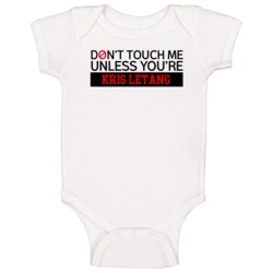 Dont Touch Me Unless Youre Kris Letang Pittsburgh Hockey Baby One Piec Dont Touch Me Unless Youre Kris Letang Pittsburgh Hockey Baby One Piec