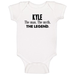 Kyle The Man The Myth Legend Best Father's Day Gift Baby One Piece Kyle The Man The Myth Legend Best Father's Day Gift Baby One Piece