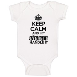 Everett Keep Calm Let Handle It Best Father's Day Gift Baby One Piece Everett Keep Calm Let Handle It Best Father's Day Gift Baby One Piece