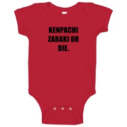 Kenpachi Zaraki Or Die Tv Show Bleach Baby One Piece Kenpachi Zaraki Or Die Tv Show Bleach Baby One Piece