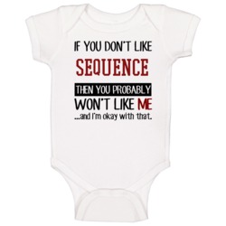 If You Don't Like Sequence Then You Won't Like Me Video Game Baby One If You Don't Like Sequence Then You Won't Like Me Video Game Baby One