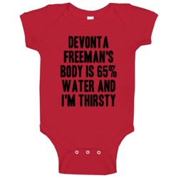 Devonta Freeman Body Is Water I'm Thirsty Atlanta Football Player Fan Devonta Freeman Body Is Water I'm Thirsty Atlanta Football Player Fan