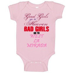 West La Mirada Los Angeles California Bad Girls Go To Baby One Piece West La Mirada Los Angeles California Bad Girls Go To Baby One Piece