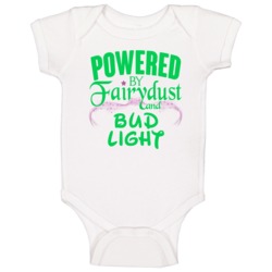 Powered By Fairydust And Bud Light Funny Fairy Drinking Party Baby One Powered By Fairydust And Bud Light Funny Fairy Drinking Party Baby One