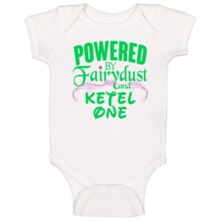 Powered By Fairydust And Ketel One Funny Fairy Drinking Party Baby One Powered By Fairydust And Ketel One Funny Fairy Drinking Party Baby One