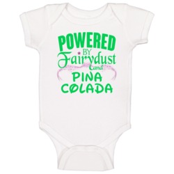 Powered By Fairydust And Pina Colada Funny Fairy Drinking Party Baby O Powered By Fairydust And Pina Colada Funny Fairy Drinking Party Baby O