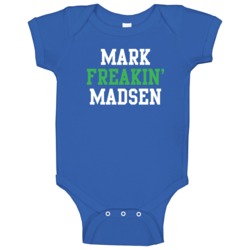 Mark Madsen Freakin Favorite Minnesota Basketball Player Fan Baby One Mark Madsen Freakin Favorite Minnesota Basketball Player Fan Baby One