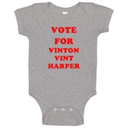 Vote For Vinton Vint Harper Tv Show Mama's Family Baby One Piece Vote For Vinton Vint Harper Tv Show Mama's Family Baby One Piece