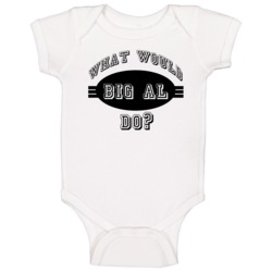 What Would Big Al Do Popular Video Game Character Cool Fan Baby One Pi What Would Big Al Do Popular Video Game Character Cool Fan Baby One Pi