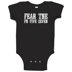 Fear The Fn Five Seven Gun Baby One Piece Fear The Fn Five Seven Gun Baby One Piece