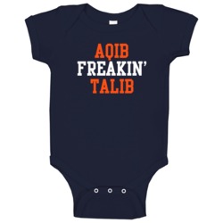 Aqib Freakin' Talib Denver Football Player Cool Fan Baby One Piece Aqib Freakin' Talib Denver Football Player Cool Fan Baby One Piece