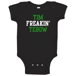 Tim Freakin' Tebow Philadelphia Football Player Cool Fan Baby One Piec Tim Freakin' Tebow Philadelphia Football Player Cool Fan Baby One Piec