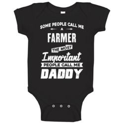 Farmer Important People Call Me Daddy Father's Day Gift Baby One Piece Farmer Important People Call Me Daddy Father's Day Gift Baby One Piece