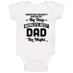Computer Security Specialist By Day Worlds Best Dad By Night Father's Computer Security Specialist By Day Worlds Best Dad By Night Father's