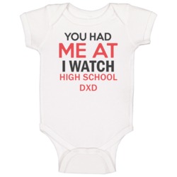You Had Me At I Watch High School Dxd Tv Show Baby One Piece You Had Me At I Watch High School Dxd Tv Show Baby One Piece