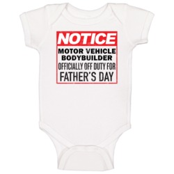 Motor Vehicle Bodybuilder Occupation Off Duty For Father's Day Gift Ba Motor Vehicle Bodybuilder Occupation Off Duty For Father's Day Gift Ba