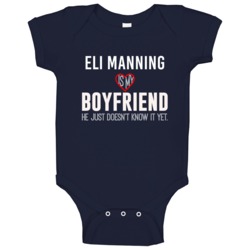 Eli Manning Is My Boyfriend Just Doesn't Know New York Football Player Eli Manning Is My Boyfriend Just Doesn't Know New York Football Player