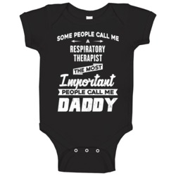 Respiratory Therapist Important People Call Me Daddy Father's Day Gift Respiratory Therapist Important People Call Me Daddy Father's Day Gift
