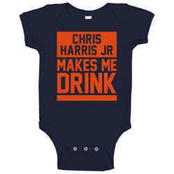 Chris Harris Jr Makes Me Drink Denver Football Player Funny Fan Baby O Chris Harris Jr Makes Me Drink Denver Football Player Funny Fan Baby O