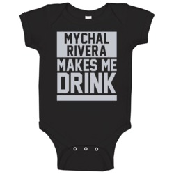 Mychal Rivera Makes Me Drink Oakland Football Player Funny Fan Baby On Mychal Rivera Makes Me Drink Oakland Football Player Funny Fan Baby On