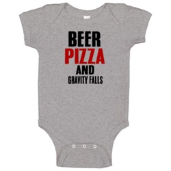 Beer Pizza And Gravity Falls Tv Show Baby One Piece Beer Pizza And Gravity Falls Tv Show Baby One Piece
