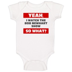 Yeah I Watch The Bob Newhart Show Funny Tv Show Baby One Piece Yeah I Watch The Bob Newhart Show Funny Tv Show Baby One Piece