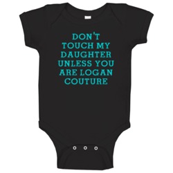 Don't Touch My Daughter Unless You Are Logan Couture San Jose Hockey P Don't Touch My Daughter Unless You Are Logan Couture San Jose Hockey P
