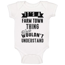 It's A Farm Town Thing You Wouldn't Understand Video Game Cool Fan Bab It's A Farm Town Thing You Wouldn't Understand Video Game Cool Fan Bab