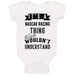 It's A Nascar Racing Thing You Wouldn't Understand Video Game Cool Fan It's A Nascar Racing Thing You Wouldn't Understand Video Game Cool Fan