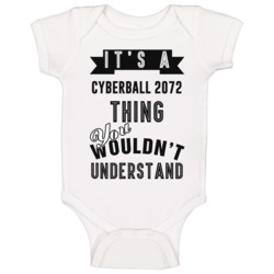 It's A Cyberball 2072 Thing You Wouldn't Understand Video Game Cool Fa It's A Cyberball 2072 Thing You Wouldn't Understand Video Game Cool Fa