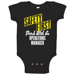 Safety First Drink With Operations Manager Funny Job Beer Wine Baby On Safety First Drink With Operations Manager Funny Job Beer Wine Baby On