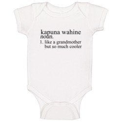 Kapuna Wahine Noun Language Definition Grandma Grandmother Mother's Da Kapuna Wahine Noun Language Definition Grandma Grandmother Mother's Da